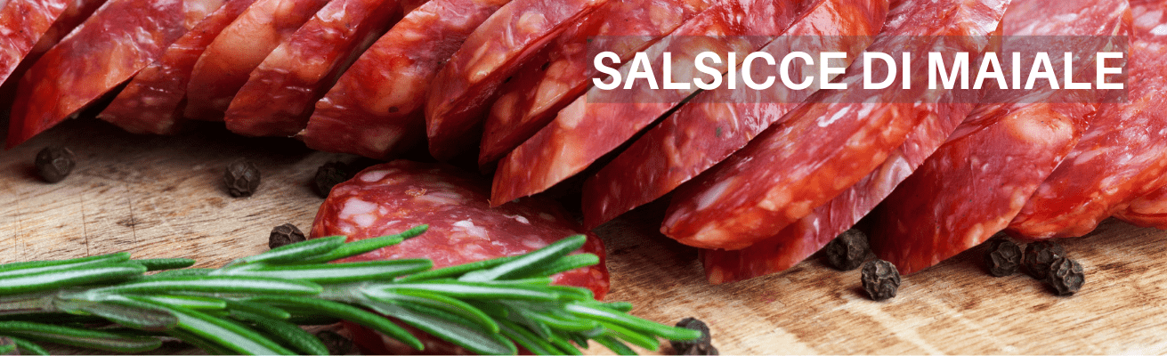 ACQUISTA SALSICCE DI MAIALE